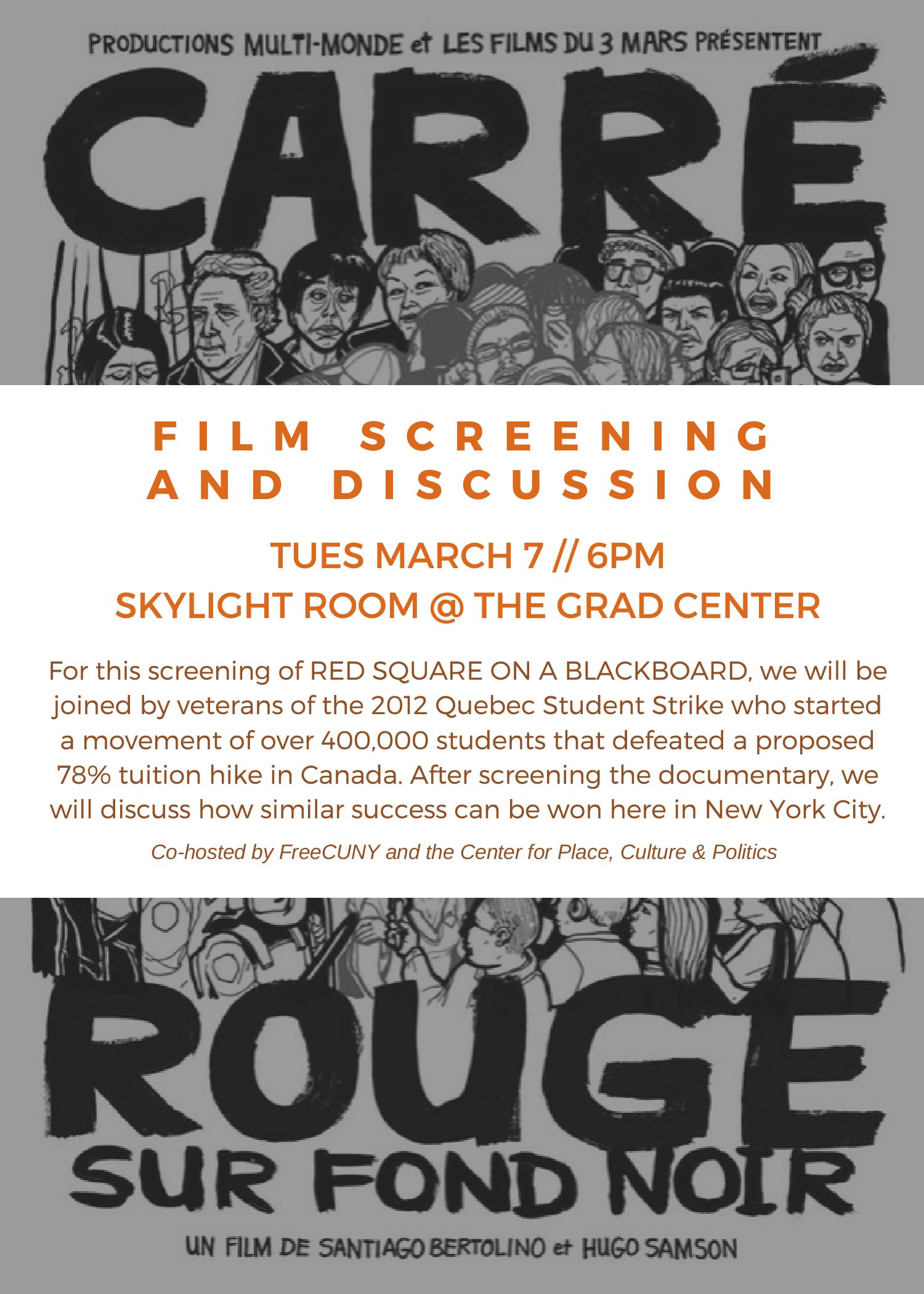 3/7: Film Screening and Dialogue: Carré Rouge Sur Fond Noir / Red Square on the Blackboard