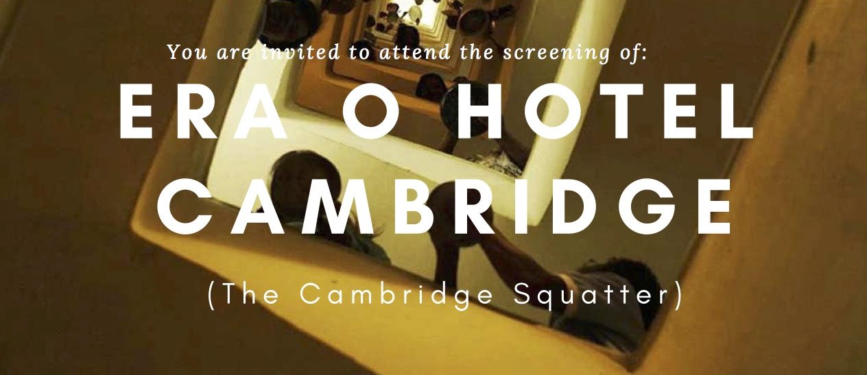 12/04: Era O Hotel Cambridge (The Cambridge Squatter): Film Screening and Discussion